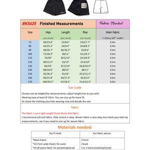 May include: A chart with instructions for sewing shorts. The chart includes measurements for hips, length, and rise in inches and centimeters. The chart also includes fabric requirements in meters. The chart is titled "#KS625 Finished Measurements" and "Fabric Needed".