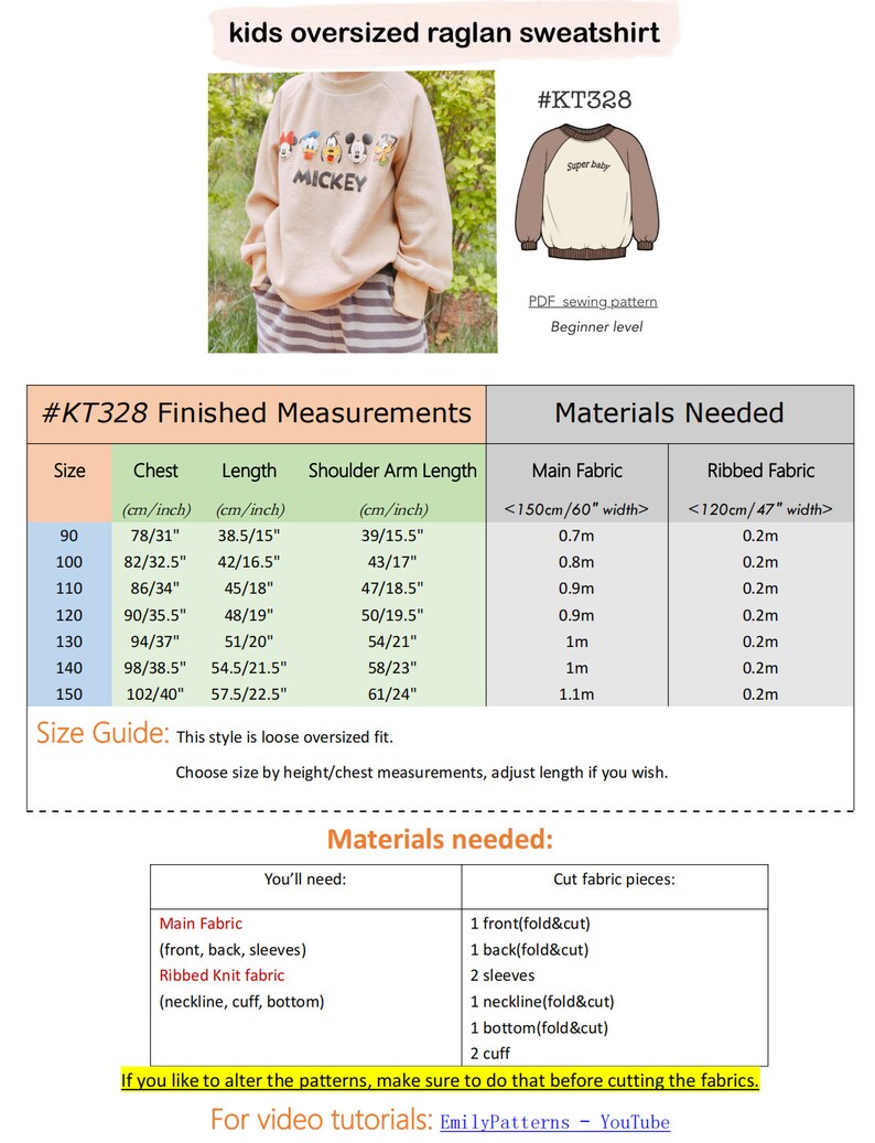 May include: A sewing pattern for a kids' oversized raglan sweatshirt with a Mickey Mouse design. The pattern includes instructions for cutting and sewing the fabric. The pattern is available in sizes 90-150 cm.