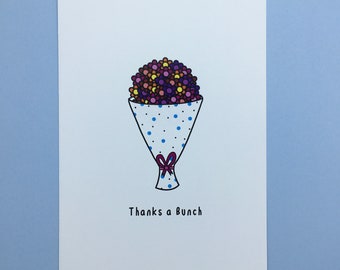 Thanks a Bunch / Flowers / Thanks / Flowery / Cute A6 Card