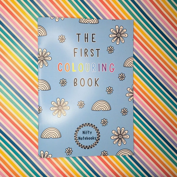 The First Colouring Book / A5 Adult Colouring Book / Stocking Filler / Self Care Prompt / All Ages Colouring Book / Mental Health