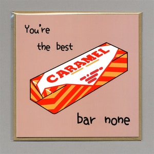 Vous êtes le meilleur bar None - Carte de voeux Tunnock's Gaufrette caramel - Lettre standard au Royaume-Uni