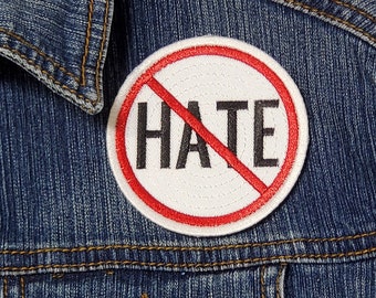 No Hate Embroidered Patch - Iron On