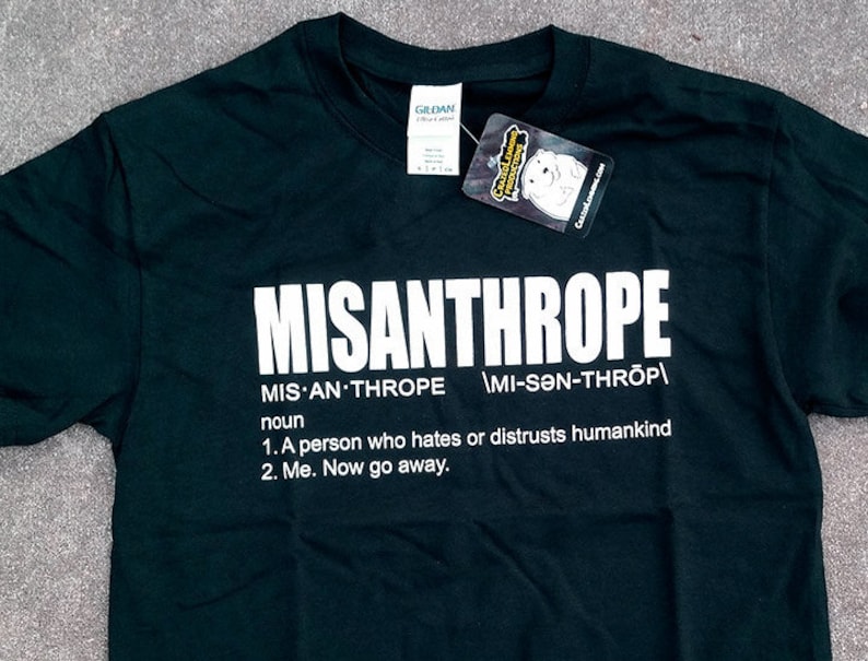 Misanthrope Definition Shirt by Crazed Lemming - Etsy UK