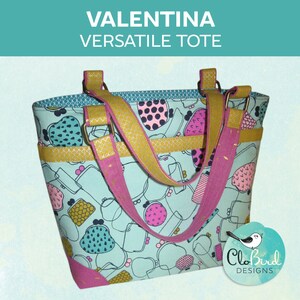 Valentina Versatile Tote ~ PDF Pattern