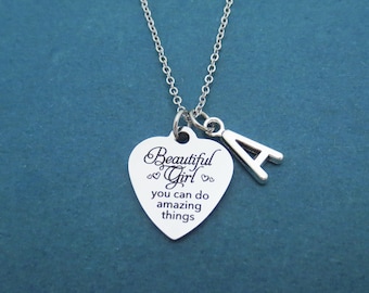 Beautiful girl you can do amazing things necklace Personalized jewelry Custom jewelry Initial necklace Heart necklace Graduation gift