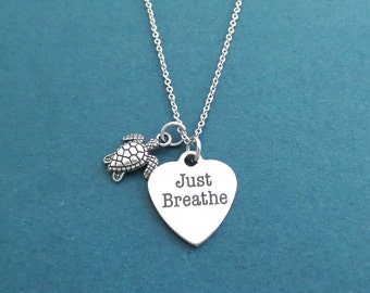 Just Breathe, Turtle, Silver, Necklace, Birthday, Best friends, Sister, Gift, Jewelry