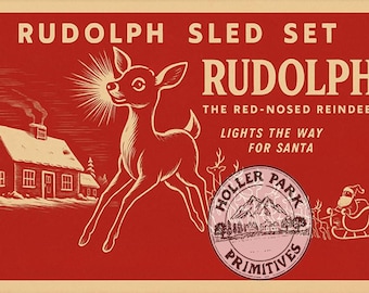 May include: A vintage-style Christmas-themed print featuring Rudolph the Red-Nosed Reindeer. The design includes a leaping reindeer, a house, and the text "RUDOLPH SLED SET" and "LIGHTS THE WAY FOR SANTA" on a red background.