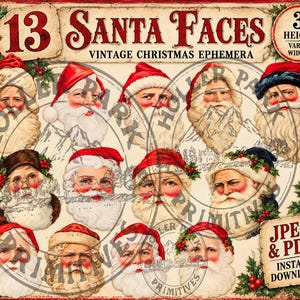 May include: A digital collection of 13 vintage Santa Claus faces with red hats and white beards, featuring the text 13 SANTA FACES VINTAGE CHRISTMAS EPHEMERA and 3 INCH HEIGHT VARIED WIDTHS. The sheet includes JPEG & PDF INSTANT DOWNLOAD text.