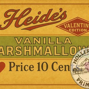 May include: Vintage-style sign for Heide's Vanilla Marshmallows, Valentine Edition. The sign features a heart, a price, and a Holler Park Primitives logo. The color scheme is primarily yellow, green, and red.