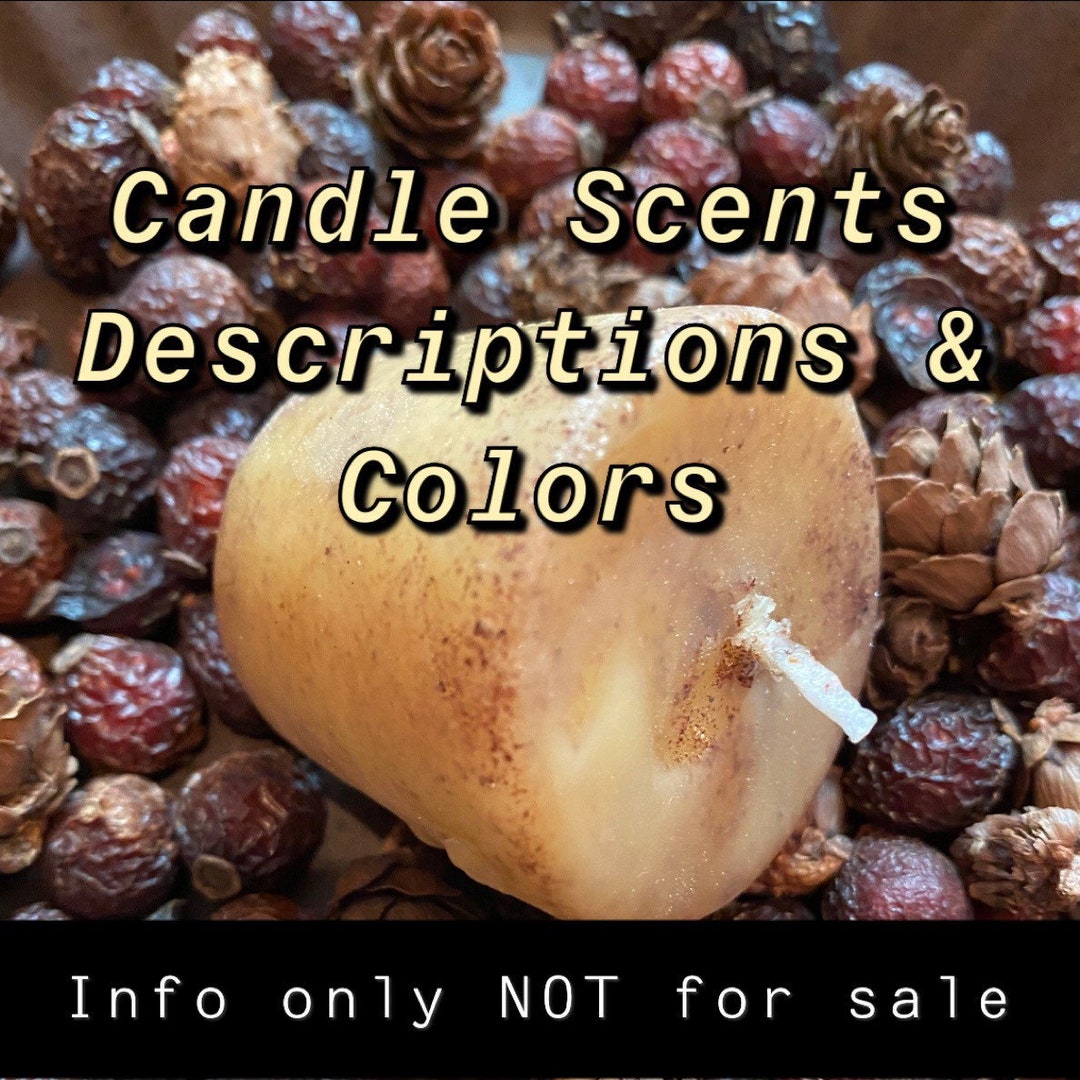 Notforpurchase Info Only Candle Scent Descriptions and Colors Can Be