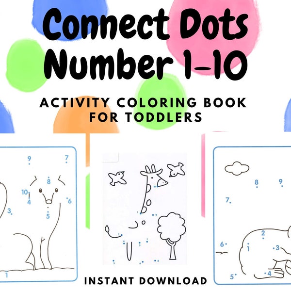 Dot to Dot Exercise Book Number 1-10 for Toddler | 34 PAGES | Printable Activity Pages | Connect the Dots Worksheets | Digital Download