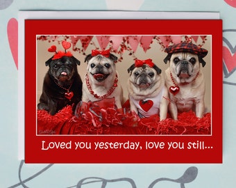 Funny Valentine Card - Love You Always - 5x7 - Pug Card