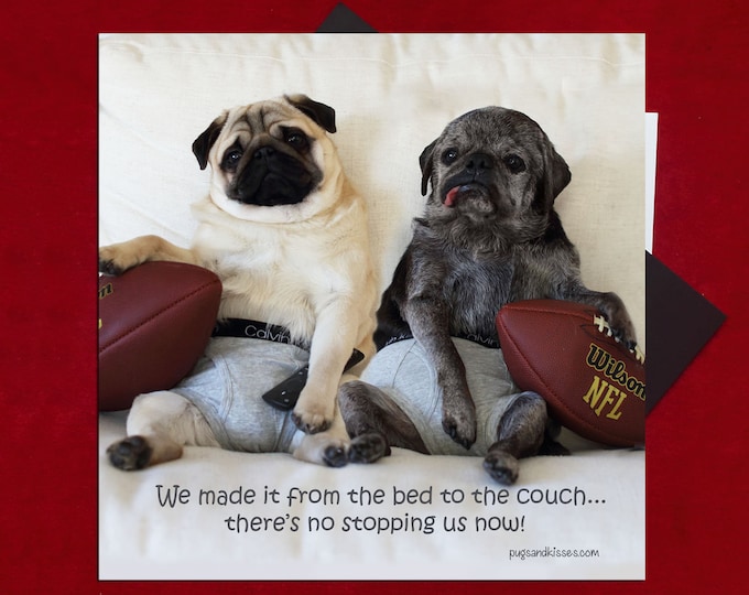 NEW Pug Magnet - From the Bed to the Couch - 5x5  Pug magnet - by Pugs and Kisses