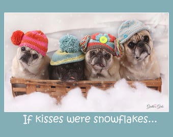 Hanukkah Card - Pug Holiday Card - If Kisses Were Snowflakes - 5x7