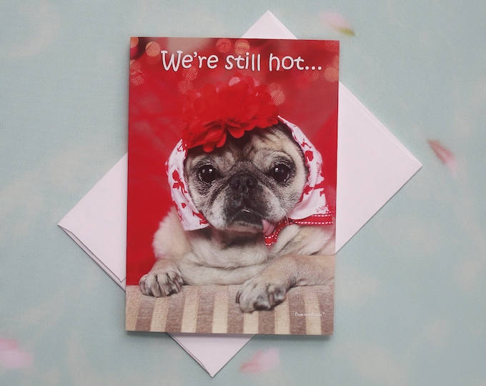 Funny Birthday Card for Her - Hot Flash - Happy Birthday Card by Pugs and Kisses