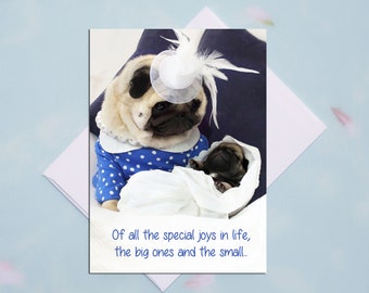 Mother's Day Card - Of All the Special Joys in Life  - 5x7 Pug Card Pugs and Kisses