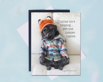 Pug Magnet - Coffee Isn't Helping - 4x5 Pug magnet by Pugs and Kisses