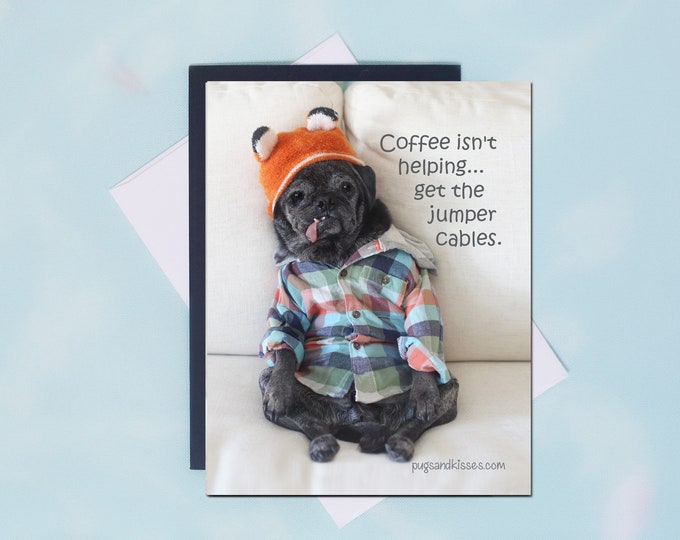 Pug Magnet - Coffee Isn't Helping - 4x5 Pug magnet by Pugs and Kisses