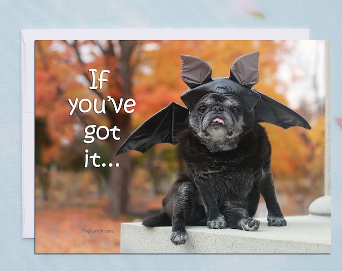 Funny Halloween Card - Pug Card - Cute Card - 5x7