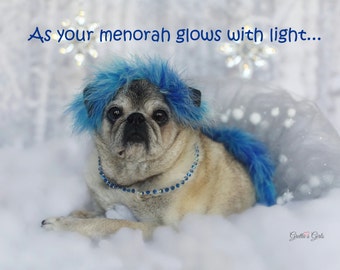 Hanukkah Card - As Your Menorah Glows - Pug Holiday Card -  5x7