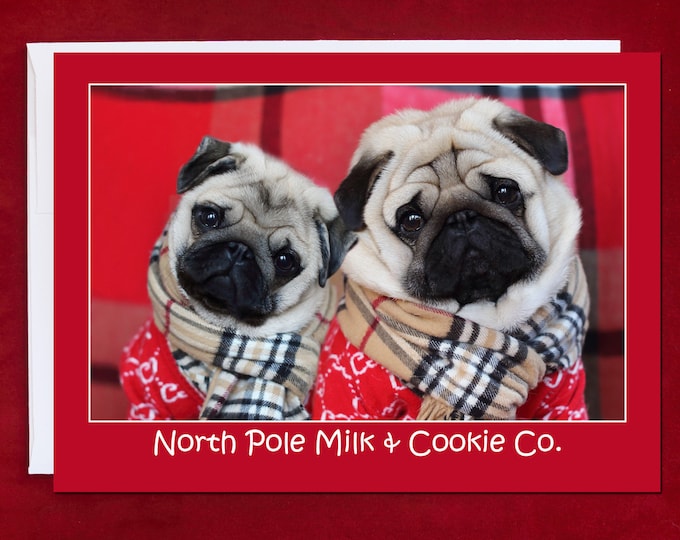 HAPPY HOLIDAY Card - North Pole Milk and Cookie Co - Pug Holiday Card - 5x7