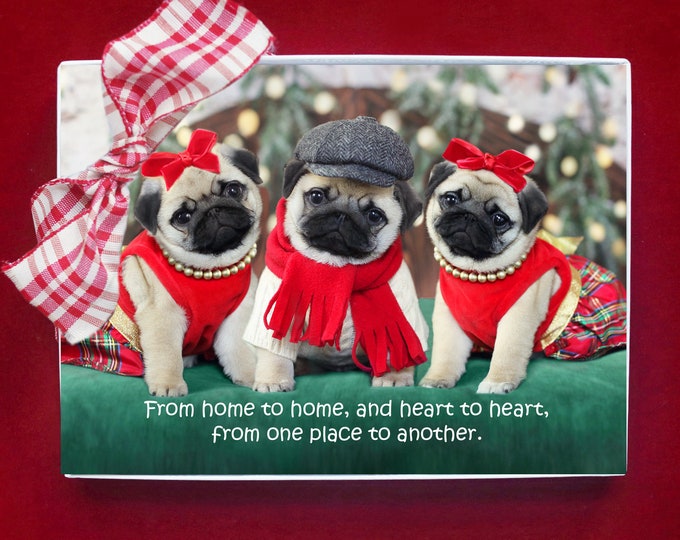 BOXED HOLIDAY Cards - From Home to Home and Heart to Heart - Pug Holiday Cards - 5x7