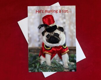 CHRISTMAS Card - He's Making a List - Pug Christmas Card - 5x7