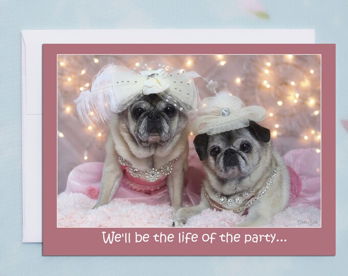 Funny Birthday Card for Her - Life of the Party Happy - Birthday Card by Pugs and Kisses