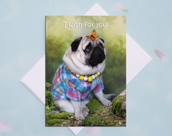 Birthday Card - I Wish For You - Happy Birthday Card by Pugs and Kisses 5x7