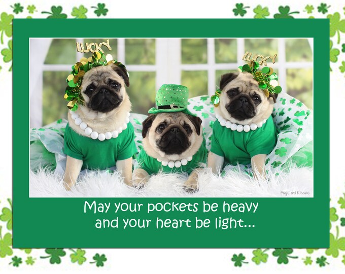 Puggy Irish Blessing St. Patrick's Day Card by Pugs and Kisses