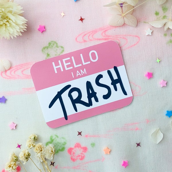Menhera Sticker - Hello I am trash