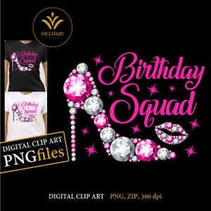 Clipart numérique anniversaire Squad au format PNG. Fête d'anniversaire de dames, fichiers PNG blancs et roses à talons hauts. Sublimation, fichiers PNG imprimables.