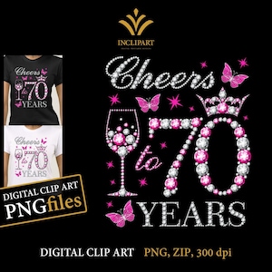 Proost op 70 jaar, digitale clipart-png-, jpg-bestandsindelingen. Illustraties 70e verjaardag, doe-het-zelf, afdrukbare bestanden. Wijnglas, vlinder-png-bestanden.