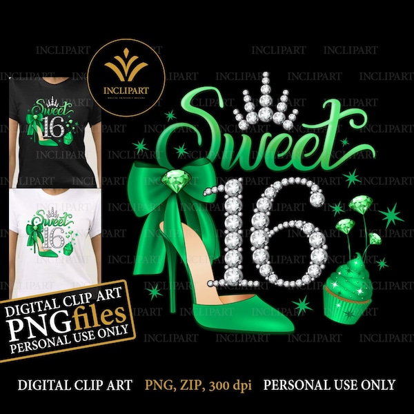 Sweet 16, digital PNG, JPG files. 16th Birthday clip art, DIY, printable files. Emerald green high heel, cup cake, diamond 16, tiara png.