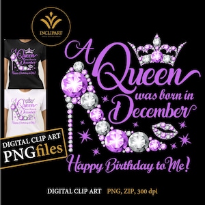 Een koningin werd geboren in december digitale clipart-png-indeling. Verjaardagsfeestje illustraties. Damesfeest, hoge hak, kroonclipart. Direct downloaden.