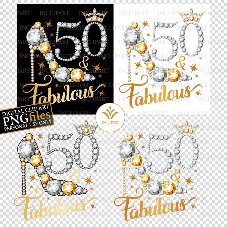 50 & Fabulous. 50th Birthday Digital Clipart PNG Format. - Etsy