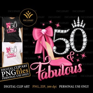 50 und fabelhafte, digitale PNG, JPG Dateien. 50. Geburtstag Clip Art, DIY, druckbare Dateien. Rosa hohe Ferse, Diamant 50, Tiara, Krone png Dateien.
