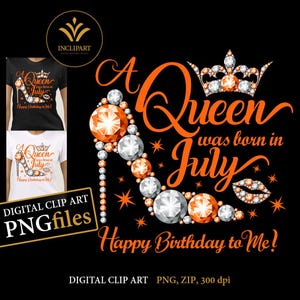 A Queen was born in July digital clipart PNG file format. Birthday party clip art. Ladies party, high heel, crown clipart. Instant download.