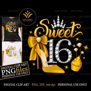 Sweet 16, digitale PNG, JPG-Dateien. 16. Geburtstag ClipArt, DIY, druckbare Dateien. Gold High Heel, Cup Cake, Diamant 16, Tiara, Krone png Dateien