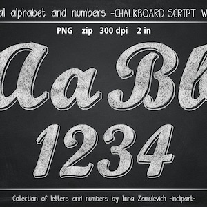 May include: White chalk script font alphabet and numbers on a black chalkboard background. The letters are A, a, B, and b. The numbers are 1, 2, 3, and 4. The text "Digital alphabet and numbers -CHALKBOARD SCRIPT WHITE- PNG zip 300 dpi 2 in" is at the top of the image. The text "Collection of letters and numbers by Inna Zamulevich -inclipart- " is at the bottom of the image.