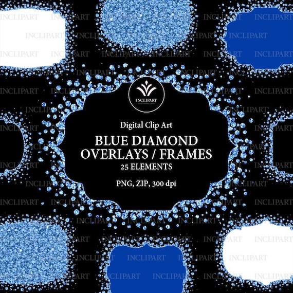 Blue Diamond Frames, overlay clipart. Digital Sparkle rhinestone frames clip art. Printable frame. Instant download PNG format. Business use