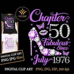 May include: A digital graphic design featuring a high-heeled shoe made of purple and white diamonds, with the text Chapter 50 Fabulous Since July 1976, accompanied by purple butterflies and lips, displayed on black and white t-shirt mockups.