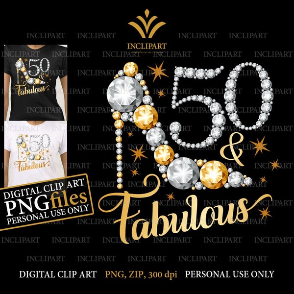 50 & Fabulous. 50th Birthday digital clipart PNG format. Ladies party, white / silver and gold high heel PNG files. For personal use only.