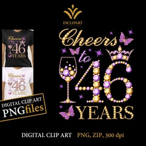 Proost op 46 jaar, digitale clipart-png-, jpg-bestandsindelingen. 46e verjaardag-illustraties, doe-het-zelf, afdrukbare bestanden. Wijnglas, vlinder-png-bestanden.