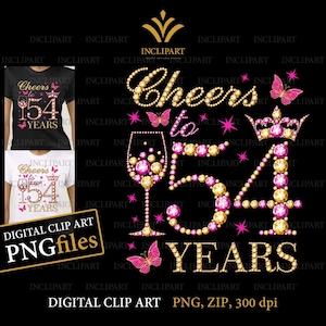 Proost op 54 jaar, digitale illustraties PNG, JPG-bestandsformaten. 54e verjaardag illustraties, DIY, afdrukbare bestanden. Wijnglas, vlinder png-bestanden.