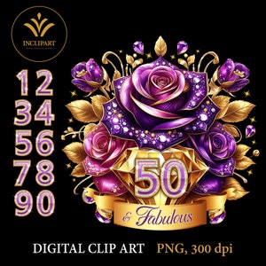 50 & Fabelhaft. 50. Geburtstag, jedes Alter, digitale Clipart PNG-Dateiformat. Lila und Gold Rosen und Diamanten PNG Dateien. Sublimation, druckbar