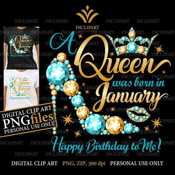A Queen was born in January digital clipart PNG format. Birthday party clip art. Ladies party, high heel, crown clipart. Instant download.