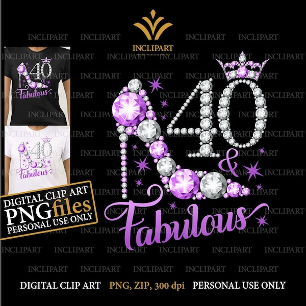 40 & Fabulous. 40th Birthday digital clipart PNG format. Ladies party, white and pink high heel PNG files. For personal use only.