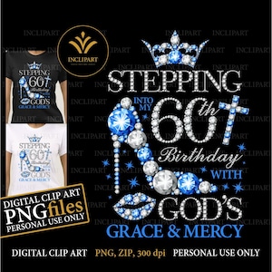 Entrando no meu 60º aniversário com a Graça e Misericórdia de Deus em formato de arquivo PNG de clipart digital. Clipart de senhoras de festa de aniversário. Download instantâneo.