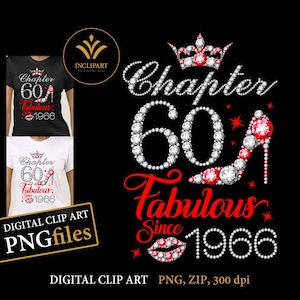 Chapter 60 Fabulous since 1966, digital download in PNG file format. 60th Birthday digital PNG. Ladies party, white and red high heel.